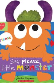 Say Please, Little Monster! cover image