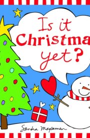Is It Christmas Yet? cover image