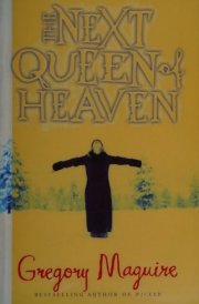 The Next Queen of Heaven cover image
