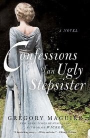 Confessions of an Ugly Stepsister A Novel cover image