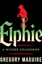 Elphie: A Wicked Childhood cover image