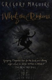 What-the-Dickens The Story of a Rogue Tooth Fairy cover image