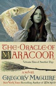 The Oracle of Maracoor: A Novel (Another Day Series, Book 2) cover image
