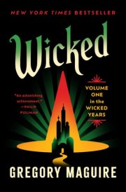 Wicked Volume One in the Wicked Years cover image