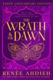 The Wrath & The Dawn Anniversary Edition cover image