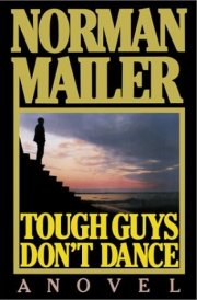 Tough Guys Don't Dance cover image