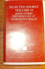 Selected Shorts (Live from Symphony Space) cover image