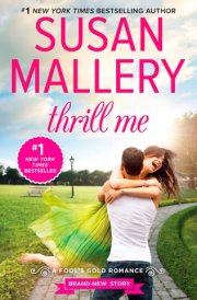 Thrill Me An Irresistible Small-Town Romance cover image