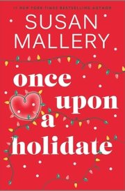 Once Upon a Holidate A Novel cover image