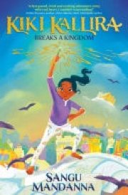 Kiki Kallira Breaks a Kingdom Book 1 cover image