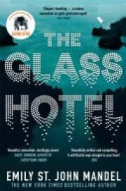 The Glass Hotel The Haunting Novel from the Author of Station Eleven cover image