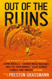 Out of the Ruins The apocalyptic anthology cover image