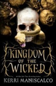 Kingdom of the Wicked The addictive and intoxicating romantasy set in world of dark demon princes and spellbinding romance cover image