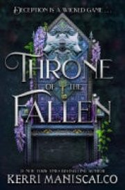 Throne of the Fallen the seriously spicy and addictive romantasy from the author of Kingdom of the Wicked cover image