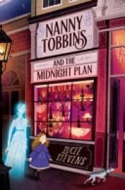 Nanny Tobbins and the Midnight Plan cover image