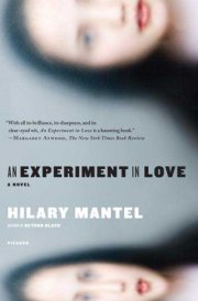 An Experiment in Love A Novel cover image