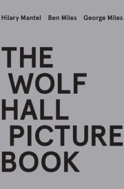 The Wolf Hall Picture Book cover image