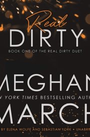 Real Dirty (Real Dirty Duet, Book 1) cover image