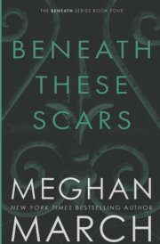 Beneath These Scars cover image