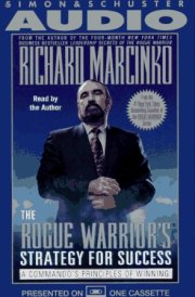 ROGUE WARRIOR'S STRATEGY FOR SUCCESS: COMMANDOS PRINCIPLES OF WINNING CASSETTE: A Commando's Principles of Winning (The Rogue Warrior) cover image