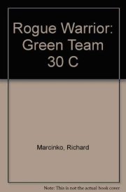 Rogue Warrior: Green Team 30 C cover image