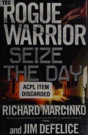 Rogue Warrior: Seize the Day cover image