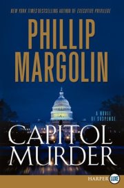 Capitol Murder LP A Novel of Suspense cover image