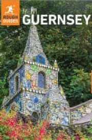 Rough Guides Mini Guernsey: Travel Guide with EBook cover image