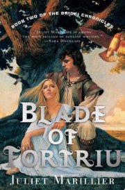 Blade of Fortriu Book Two of The Bridei Chronicles cover image