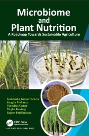 Microbiome and Plant Nutrition: A Roadmap Towards Sustainable Agriculture cover image