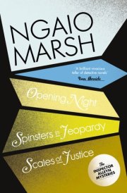 Opening Night - Spinsters in Jeopardy - Scales of Justice cover image
