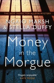 Money in the Morgue An Inspector Alleyn Mystery cover image