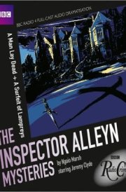 The Inspector Alleyn Mysteries: A Man Lay Dead And A Surfeit Of Lampreys cover image