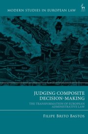 Judging Composite Decision-Making The Transformation of European Administrative Law cover image
