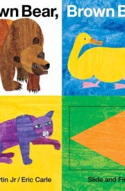 Brown Bear, Brown Bear, What Do You See? Slide and Find cover image