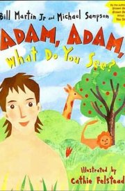 Adam, Adam What Do You See? cover image