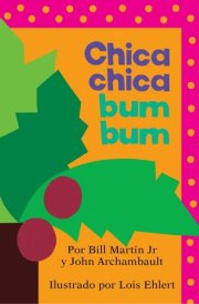Chica chica bum bum (Chicka Chicka Boom Boom) cover image