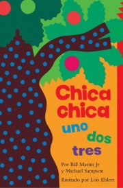 Chica chica uno dos tres (Chicka Chicka 1 2 3) cover image