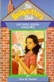 Get Well Soon, Mallory! cover image