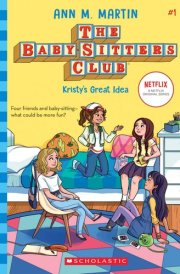 Kristy's Great Idea (the Baby-Sitters Club #1) cover image