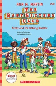 Kristy and the Walking Disaster Netflix Edition cover image