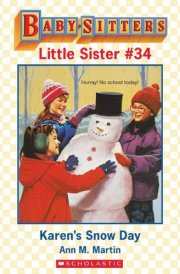 Karen's Snow Day (Baby-Sitters Little Sister #34) cover image