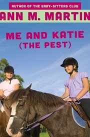 Me and Katie (the Pest) cover image