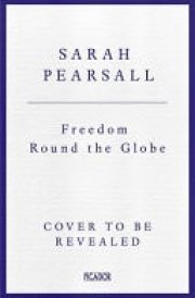 Freedom Round the Globe A New History of the American Revolution cover image