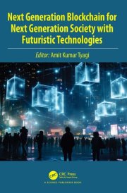 Next Generation Blockchain for Next Generation Society with Futuristic Technologies cover image