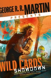 George R. R. Martin Presents Wild Cards: Showdown cover image
