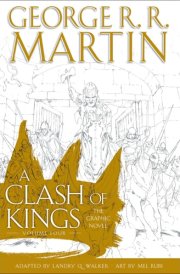 A Clash of Kings: The Graphic Novel: Volume Four cover image