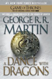 A Dance with Dragons (HBO Tie-in Edition): A Song of Ice and Fire: Book Five A Novel cover image