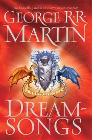 Dreamsongs GRRM : a Rretrospective cover image