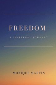 Freedom: A Spiritual Journey cover image